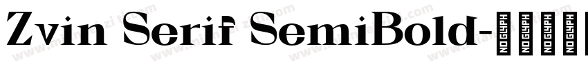 Zvin Serif SemiBold字体转换
